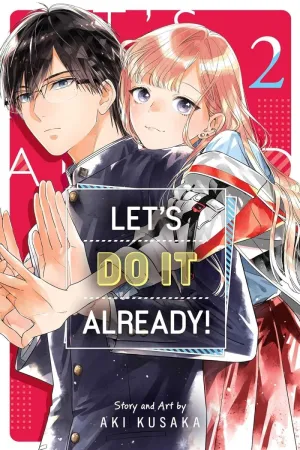 Let's Do It Already! GN Vol 02